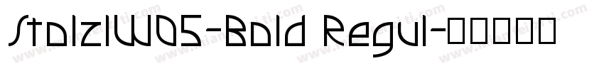 StolzlW05-Bold Regul字体转换